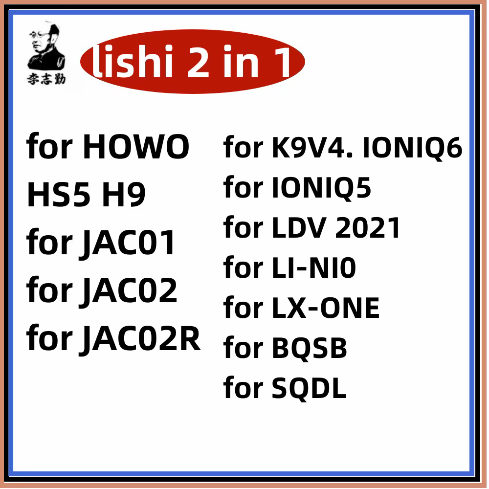 Outil 2 en 1 Lishi pour HOWO HS5 H9, JAC01, SQDL, BQSB, K9V4. IONIQ6 pour IONIQ5 pour LDV 2021 pour 