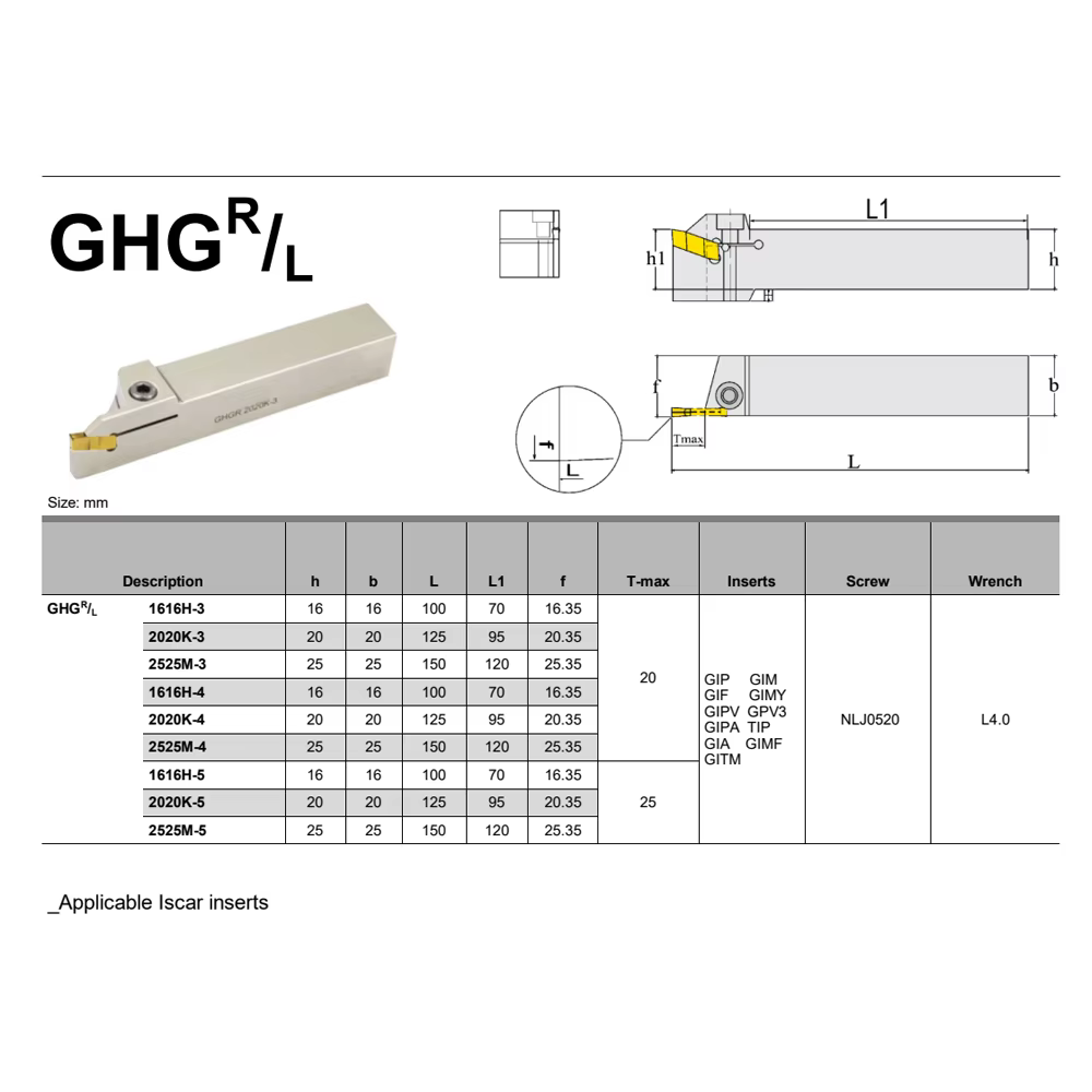 GHDR GHDL GHGR GHGL 1616 2020 2525 -3 4 5 Outil de rainurage GIP GIF GIA GIM TIP ISCAR Porte-inserts